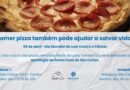 Santa Casa recebe ação solidária que reverte vendas de pizzas para pacientes com câncer