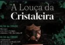 Teatro Municipal receberá espetáculo “A louça da Cristaleira”