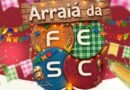 Arraiá da Fesc terá música, cultura e solidariedade em São Carlos