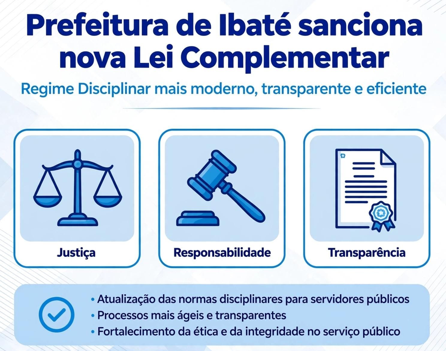 Prefeitura de Ibaté sanciona nova Lei Complementar e moderniza regime disciplinar dos servidores